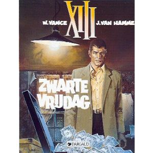 XIII: 01: ZWARTE VRIJDAG