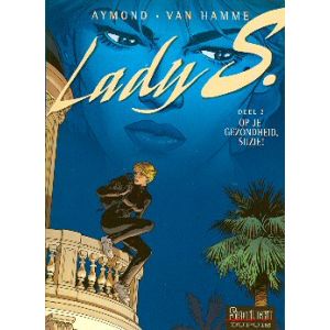 LADY S: 02: OP JE GEZONDHEID SUZIE