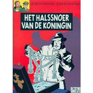 BLAKE EN MORTIMER: 10: HET HALSSNOER VAN DE KONINGIN