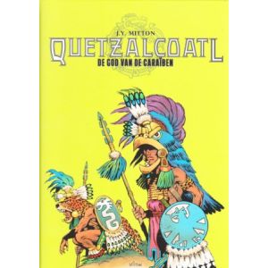 QUETZALCOATL: 04: GOD VAN DE CARAÏBEN (HC)
