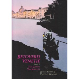 BETOVERD VENETIË: 02: GEHEIM VAN KAMER 14 (HC)