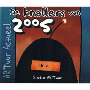 ARTUUR: KNALLERS VAN 2005