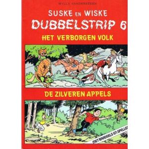 SUSKE EN WISKE: DUBBELSTRIP: 06: VERBORGEN VOLK / ZILVEREN APPEL