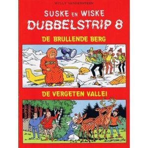 SUSKE EN WISKE: DUBBELSTRIP: 08: BRULLENDE BERG / VERGETEN VALLEI