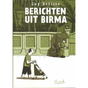 BERICHTEN UIT BIRMA: GUY DELISLE
