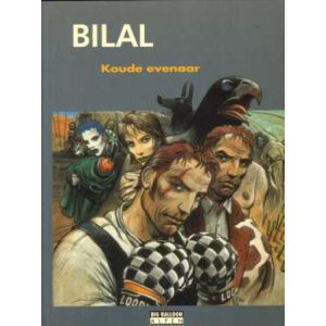 ALCIDE NIKOPOL: KOUDE EVENAAR (BILAL)