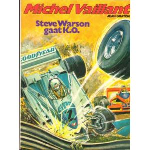 MICHEL VAILLANT: 34: STEVE WARSON GAAT K.O.