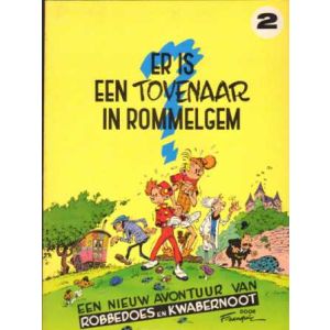 ROBBEDOES: 02: ER IS EEN TOVENAAR IN ROMMELGEM (1977)