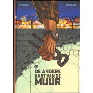 DE ANDERE KANT VAN DE MUUR: (COMPLEET VARHAAL HC)