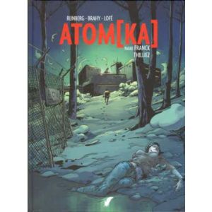 FRANCK THILLIEZ TRILOGIE: ATOM[KA] (HC)