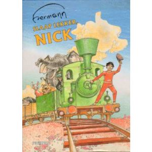 NICK: 02: SLAAP LEKKER NICK