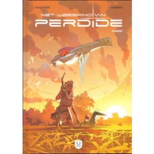 WEESKIND VAN PERDIDE: 01: CLAUDI (HC)