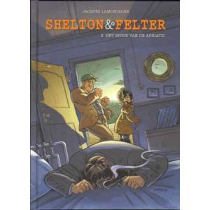 SHELTON & FELTER: 02: HET SPOOK VAN DE ADRIATIC (HC)