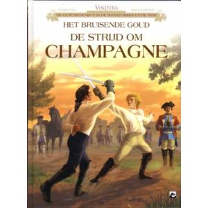 VINIFERA: 04: DE STRIJD OM CHAMPAGNE (HC)