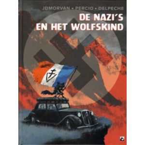 NAZI'S EN HET WOLFSKIND: (HC)