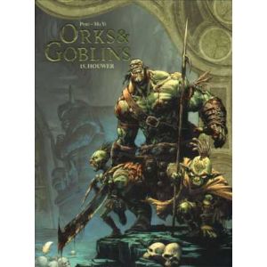 ORKS & GOBLINS: 15: HOUWER