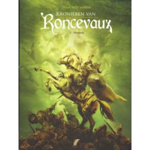 KRONIEKEN VAN RONCEVAUX: 02: MUNJOIE
