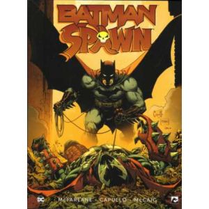 BATMAN SPAWN: 01: BATMAN VERSUS SPAWN