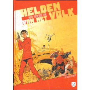HELDEN VAN HET VOLK: 0-2: HET LAATSTE EXPERIMENT (HC)