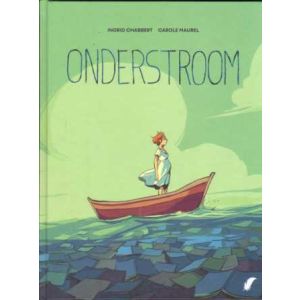ONDERSTROOM: 01: ONDERSTROOM (HC)