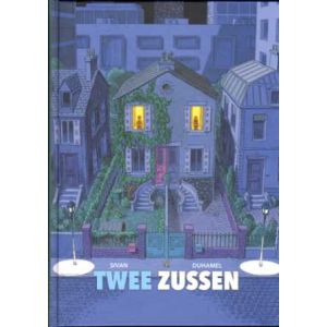 TWEE ZUSSEN: HET ENIGE WAT ZE DELEN IS EEN HUIS (HC)
