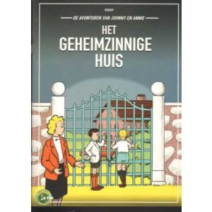 FENIX REEKS: 176: JOHN EN ANNIE, HET GEHEIMZINNIGE HUIS
