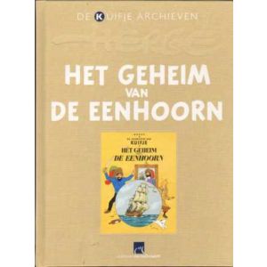 KUIFJE ARCHIEVEN: HET GEHEIM VAN DE EENHOORN (LINNEN HC)