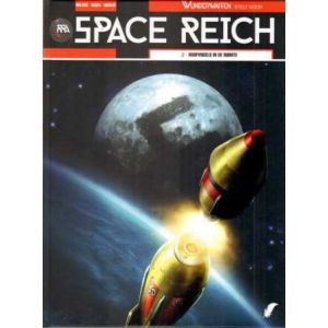 SPACE REICH: 02: ROOFVOGELS IN DE RUIMTE (HC)