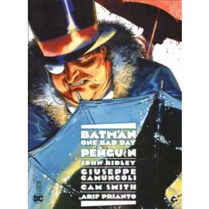 BATMAN ONE BAD DAY: 03: PENGUIN