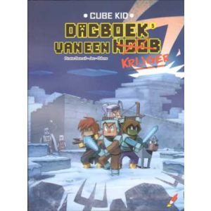 CUBE KID, DAGBOEK VAN EEN KRIJGER: 05: ONVERGETELIJK FEESTMAAL