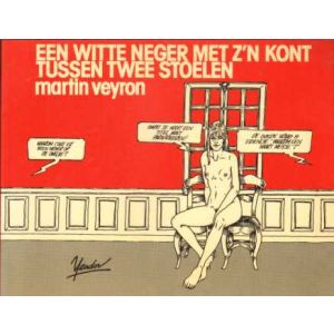 EEN WITTE NEGER MET Z'N KONT TUSSEN TWEE STOELEN (1984)