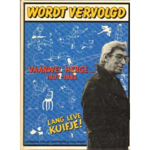 VAARWEL HERGE: 1907 - 1983 (HC)