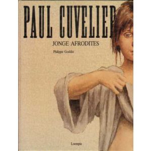PAUL CUVELIER: JONGE AFRODITES (HC)
