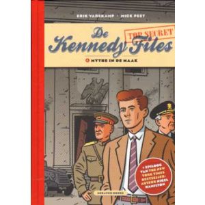 KENNEDY FILES: 04: MYTHE IN DE MAAK (HC)