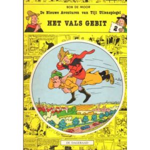 NIEUWE AVONTUREN VAN TIJL UILENSPIEGEL: 02: VALS GEBIT (DE MOOR)