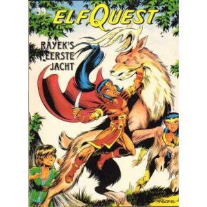 ELFQUEST: 39: RAYEK'S EERSTE JACHT