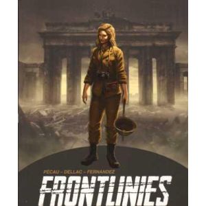 FRONTLINIES: 10: DE LAATSTE GEVECHTEN
