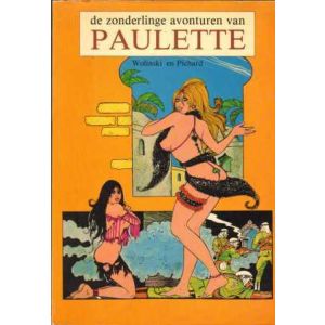 PAULETTE: 01: DE ZONDERLINGE AVONTUREN VAN PAULETTE
