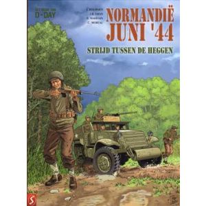 NORMANDIE JUNI '44: 08: STRIJD TUSSEN DE HEGGEN