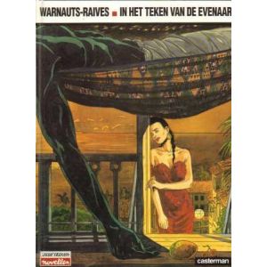 WORDT VERVOLGD NOVELLEN: IN HET TEKEN VAN DE EVENAAR (HC)