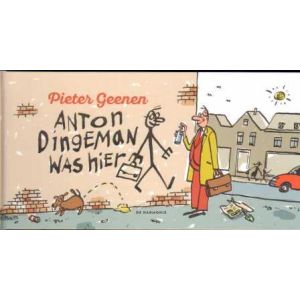 ANTON DINGMAN WAS HIER: (PIETER GEENEN HC)