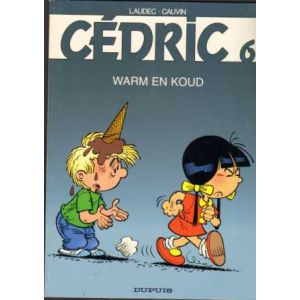 CEDRIC: 06: WARM EN KOUD