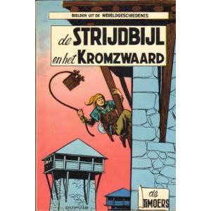 TIMOERS: 11: DE STRIJDBIJL EN HET KROMZWAARD (1961)
