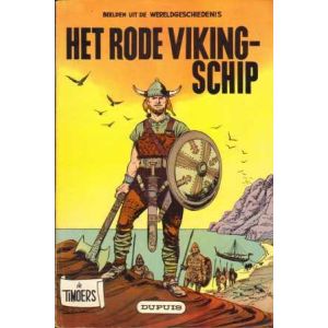 TIMOERS: 14: HET RODE VIKINGSCHIP (1963)
