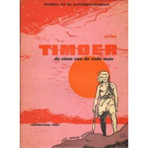 CALEIDOSCOOP REEKS: TIMOER: DE STAM VAN DE RODE MAN (1976)