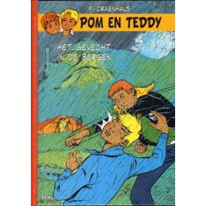 POM EN TEDDY: 08: HET GEVECHT IN DE BERGEN (HC)