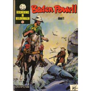 GESCHIEDENIS IN BEELDVERHALEN: 09: BADEN POWELL 1