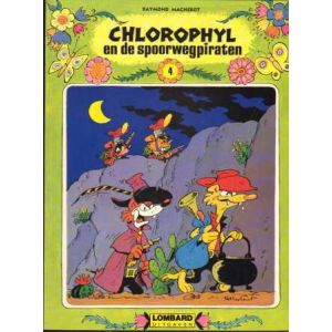 CHLOROPHYL: 04: EN DE SPOORWEGPIRATEN (1980)