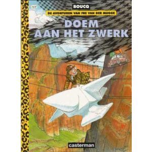 FREE VAN DE MUGGE: 03: DOEM AAN HET ZWERK (HC)