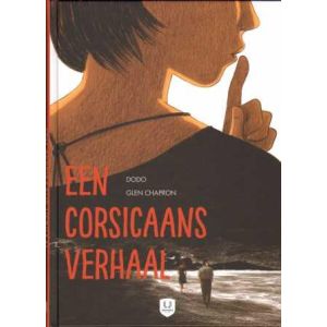 CORSICAANS VERHAAL: EEN CORSICAANS VERHAAL (HC)